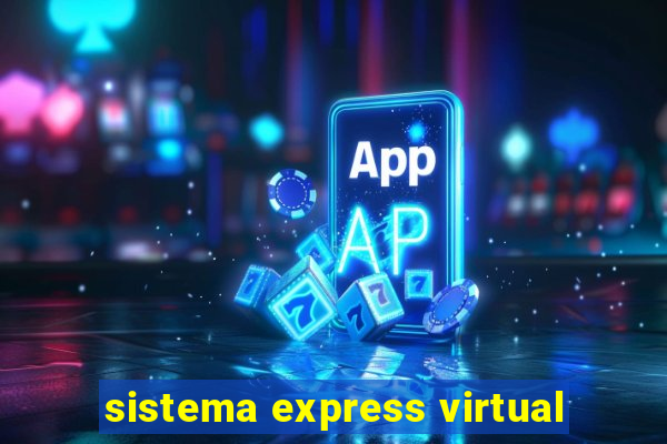 sistema express virtual